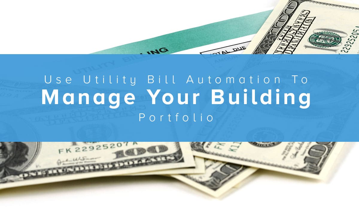 Utility Bill Automation