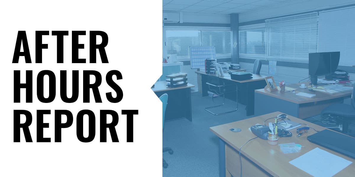 After Hours Report